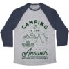 Camping is the Answer Baseball T-Shirt - Image 3