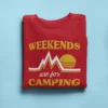 Weekends Are For Camping Phrase Sweatshirt Women's -GoatDeals Designs - Image 3