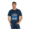 Catch Your Luck with the Lucky Fishing Shirt, Do Not Wash Tee - Image 16