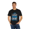 Catch Your Luck with the Lucky Fishing Shirt, Do Not Wash Tee - Image 2
